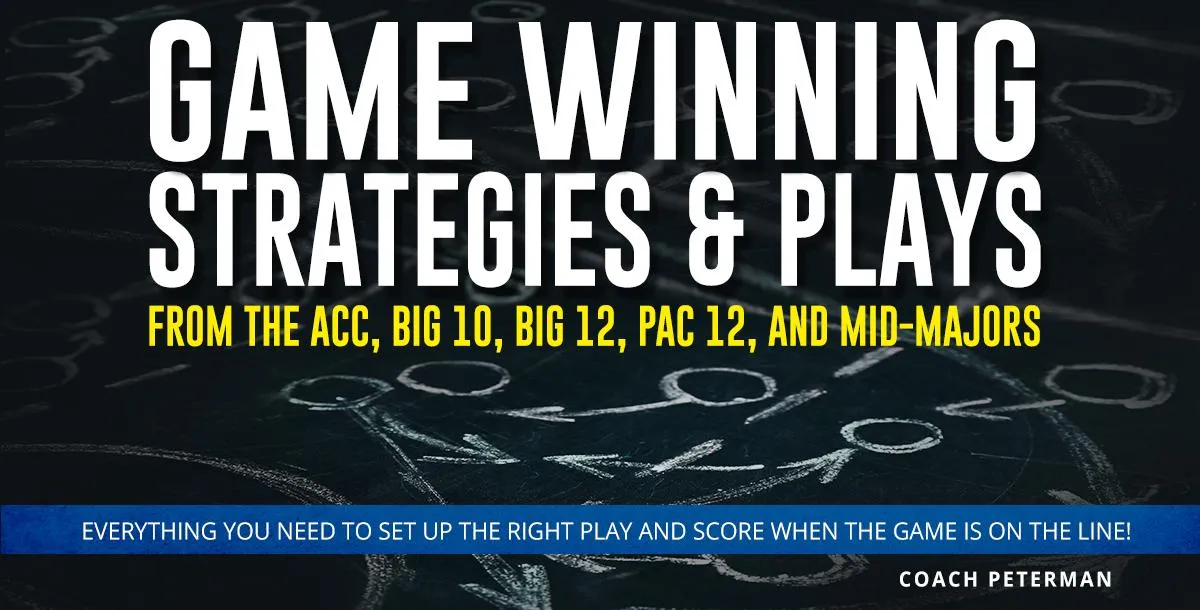 Game Winning Strategies & Plays from the ACC, Big 10, Big 12, Pac 12, and Mid-Majors